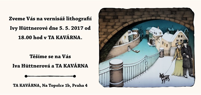 Vernisáž obrázků Ivy Hüttnerové v TA KAVÁRNA Vernisáž obrázků Ivy Hüttnerové v TA KAVÁRNA